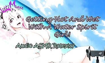 ASMR Ecchi - getting super hot and Sodden with a Water Spirit bi-otches